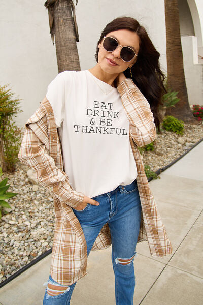 Eat Drink & Be Thankful T-shirt